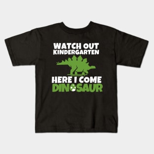 Watch out kindergarten!! Kids T-Shirt